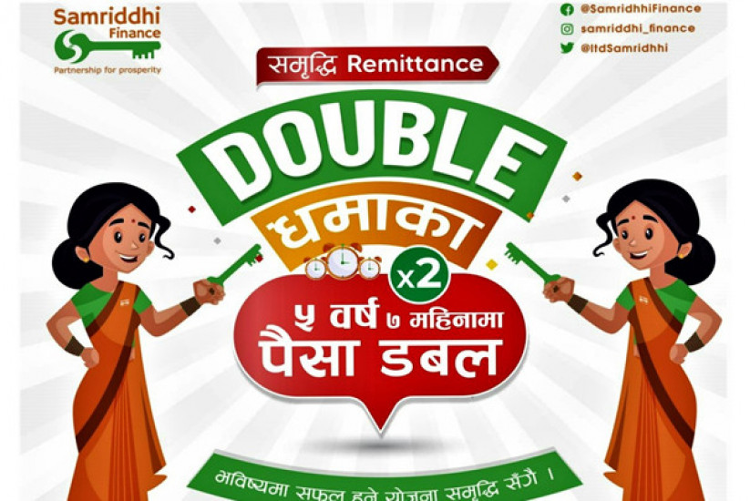 समृद्धि फाइनान्सको रेमिट्यान्स मुद्दति निक्षेपमा ५ वर्ष ७ महिनामा पैसा दोब्बर हुने