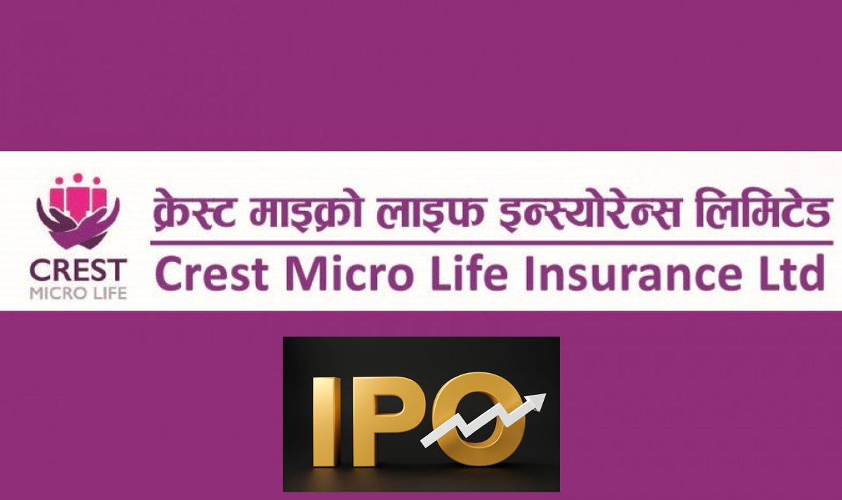 क्रेस्ट माइक्रो लाइफ इन्स्योरेन्सको आइपीओमा तिव्र आकर्षण, साढे ५ गुणा बढी ओभरसब्सक्राइब्ड