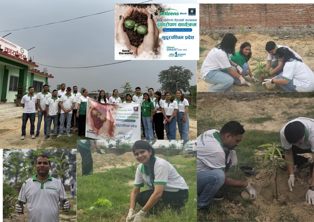 सिटिजन्स बैंकद्वारा सुदूरपश्चिममा वृक्षारोपण कार्यक्रम सम्पन्न